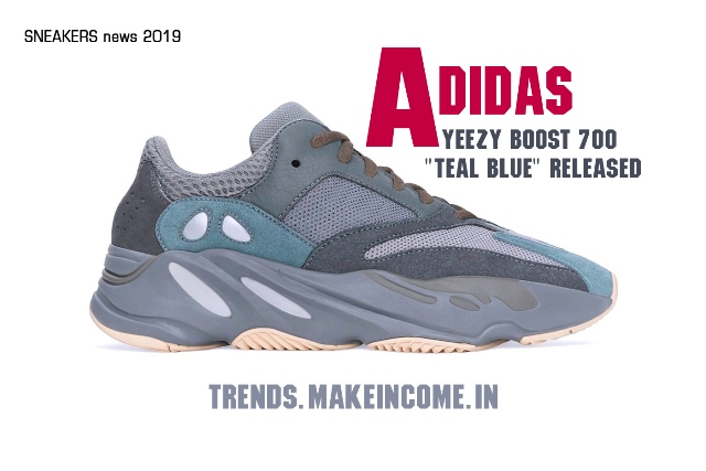 Sneakers News - Released The adidas Yeezy Boost 700 “Teal Blue”